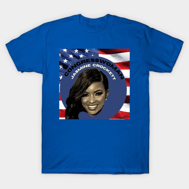 Congresswoman Jasmine Crockett - Jasmine Crockett - T-Shirt | TeePublic
